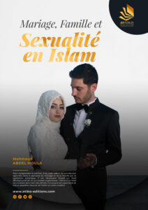 Mariage, Famille et Sexualité en Islam